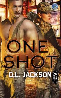 Cover image for One Shot: An Omega Team Novella