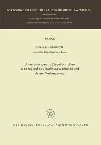 Cover image for Untersuchungen an Ziegelrohstoffen in Bezug Auf Das Trocknungsverhalten Und Dessen Verbesserung