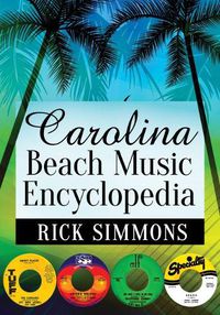 Cover image for Carolina Beach Music Encyclopedia