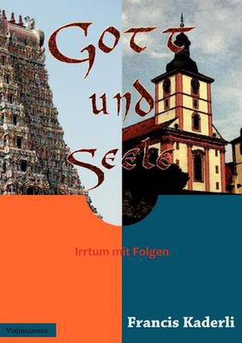 Cover image for Gott und Seele: Irrtum mit Folgen