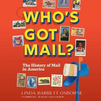 Cover image for Who's Got Mail?