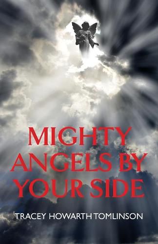 Cover image for Mighty Angels By Your Side