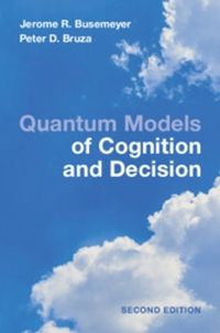 Cover image for Quantum Models of Cognition and Decision