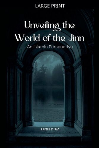 Cover image for Unveiling the World of the Jinn