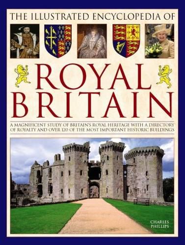 Cover image for Illustrated Encyclopedia of Royal Britain