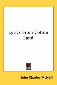 Cover image for Lyrics from Cotton Land