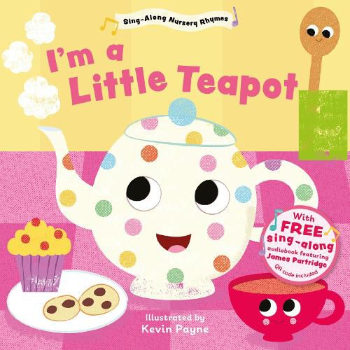 Cover image for I'm a Little Teapot (Sing-Along Nursery Rhymes)