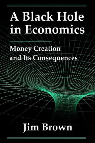 A Black Hole In Economics