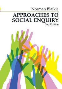 Cover image for Approaches to Social Enquiry: Advancing Knowledge