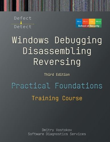 Cover image for Practical Foundations of Windows Debugging, Disassembling, Reversing