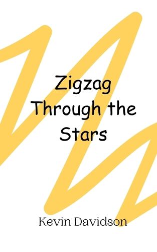 Cover image for Zigzag Through the Stars