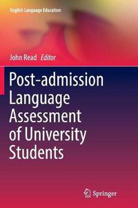 Cover image for Post-admission Language Assessment of University Students