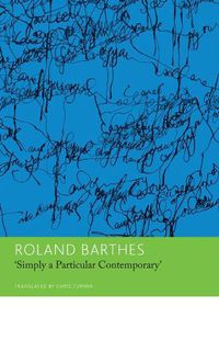 Cover image for "Simply a Particular Contemporary": Interviews, 1970-79