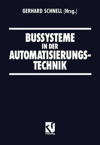 Cover image for Bussysteme in Der Automatisierungstechnik