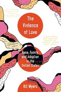 Cover image for The Violence of Love