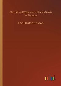 Cover image for The Heather-Moon