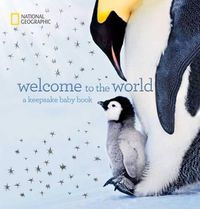 Cover image for Welcome to the World: A Keepsake Baby Book