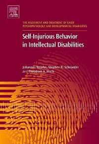Cover image for Self-Injurious Behavior in Intellectual Disabilities