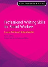 Cover image for Professional Writing Skills for Social Workers