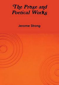 Cover image for The Prose and Poetical Works