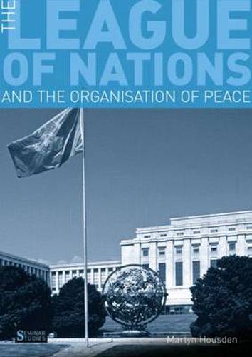Cover image for The League of Nations and the Organization of Peace