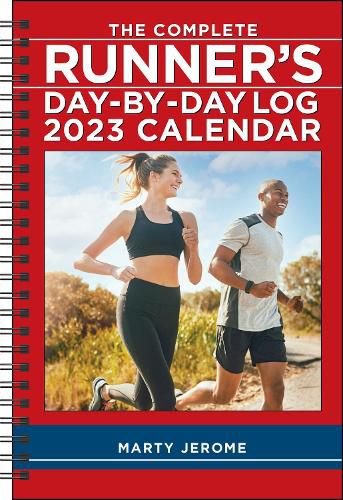 Cover image for The Complete Runner's Day-by-Day Log 12-Month 2023 Planner Calendar