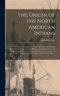 Cover image for The Origin of the North American Indians [microform]