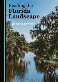 Cover image for Reading the Florida Landscape