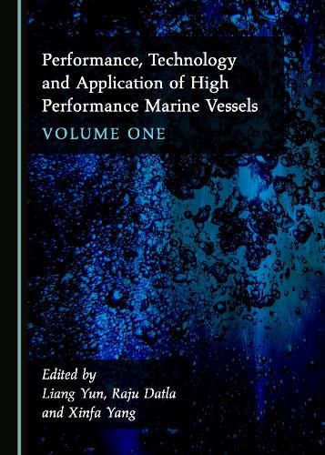 Cover image for Performance, Technology and Application of High Performance Marine Vessels Volume One