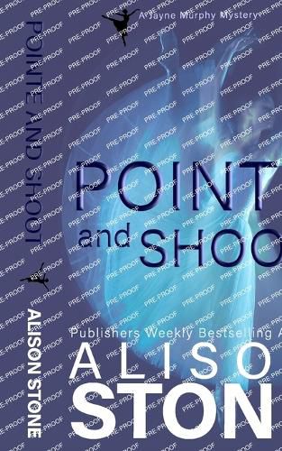 Cover image for Pointe and Shoot