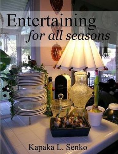 Cover image for Entertaining for All Seasons