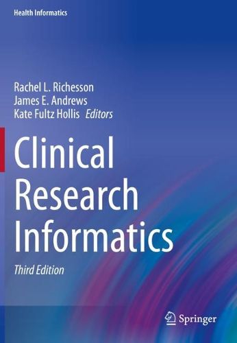 Cover image for Clinical Research Informatics