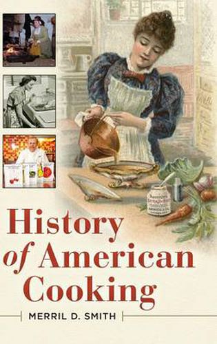 Cover image for History of American Cooking