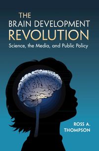 Cover image for The Brain Development Revolution