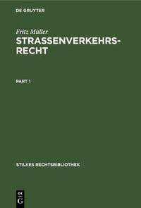 Cover image for Strassenverkehrsrecht: Mit Einem Technischen Leitfaden