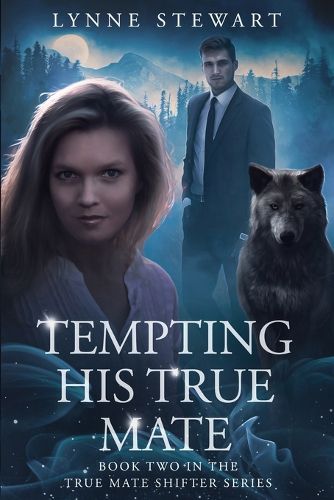 Cover image for Tempting His True Mate