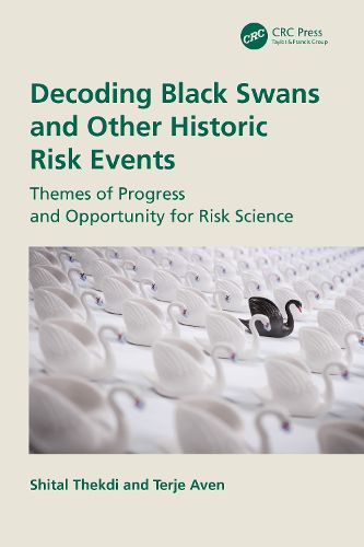 Cover image for Decoding Black Swans and Other Historic Risk Events