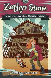 Cover image for Zephyr Stone and the Haunted Beach House