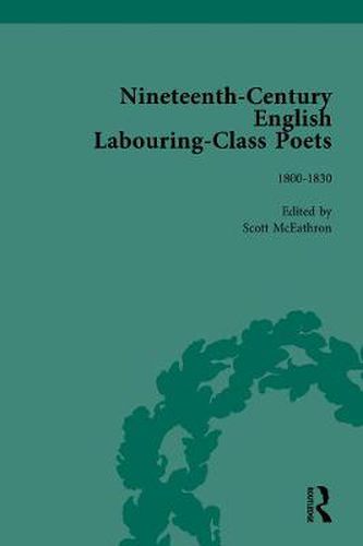 Cover image for Nineteenth-Century English Labouring-Class Poets 1800-1900: 1800-1830