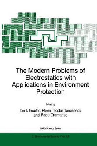 Cover image for The Modern Problems of Electrostatics with Applications in Environment Protection