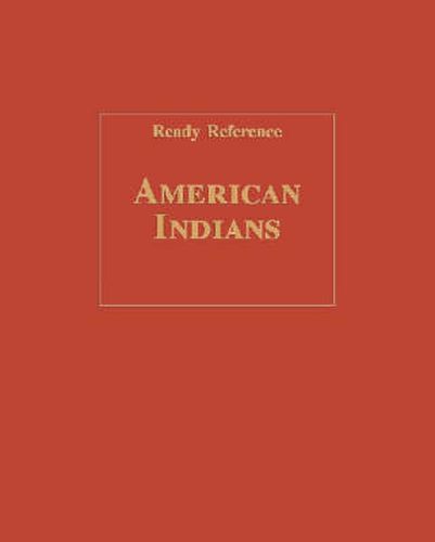 American Indians (Ready Reference)