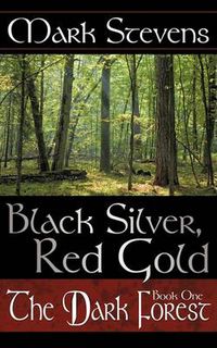 Cover image for Black Silver, Red Gold