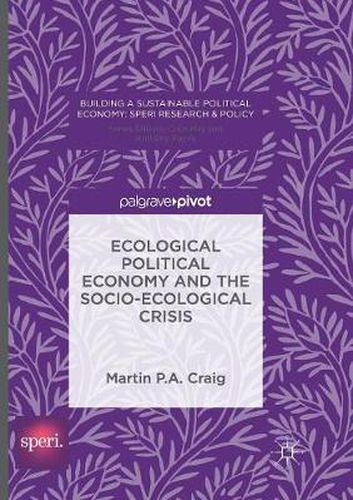 Cover image for Ecological Political Economy and the Socio-Ecological Crisis