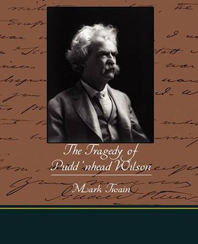 Cover image for The Tragedy of Pudd nhead Wilson