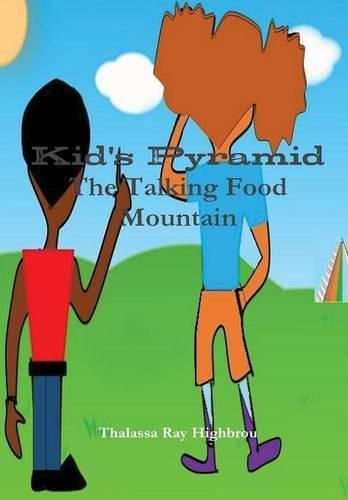 Cover image for Kid's Pyramid the Talking Food Mountain