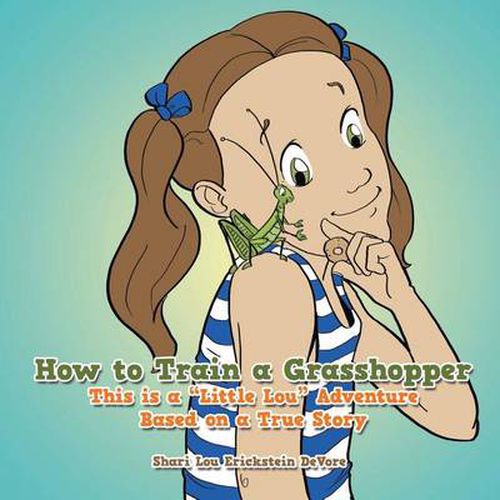 Cover image for How to Train a Grasshopper