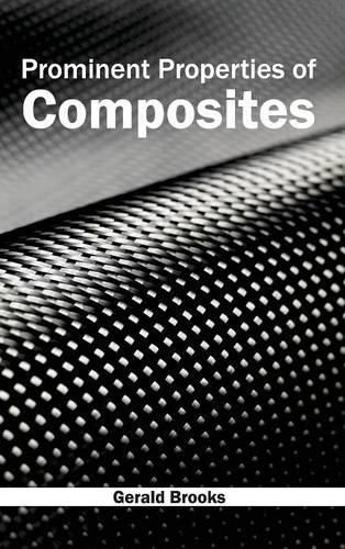 Cover image for Prominent Properties of Composites