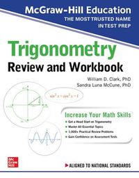 Cover image for McGraw-Hill Education Trigonometry Review and Workbook