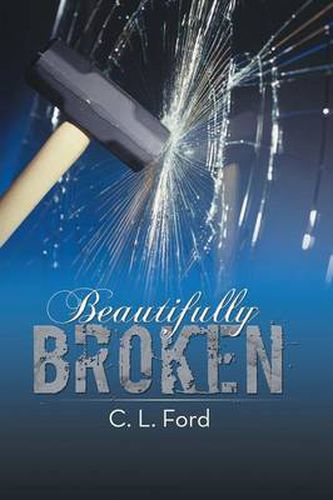 Cover image for Beautifully Broken