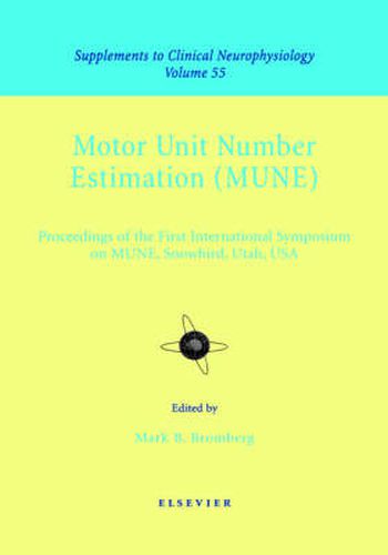 Cover image for Motor Unit Number Estimation: Supplement to Clinical Neurophysiology Series, Volume 55